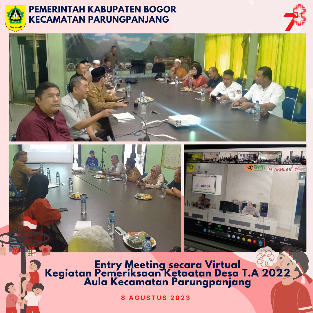 Entry Meeting secara Virtual Kegiatan Pemeriksaan Ketaatan Desa T.A 2022, Aula Kecamatan Parungpanjang