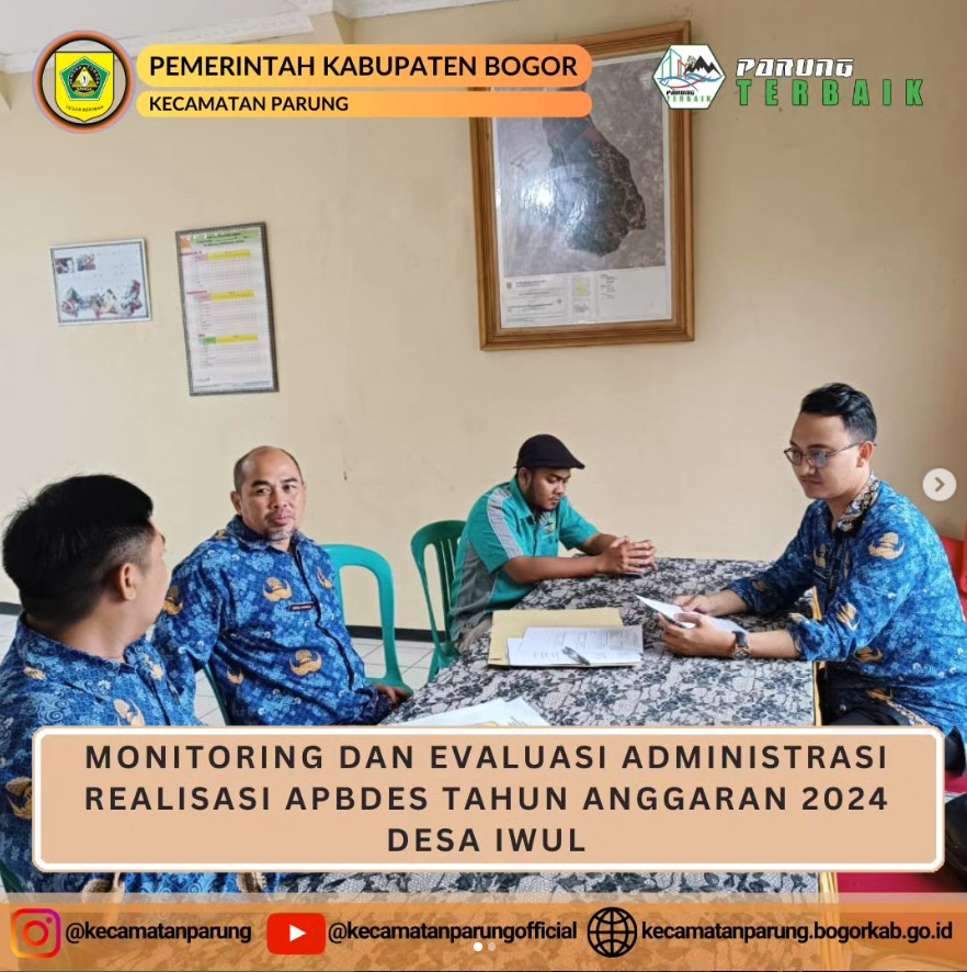 Monitoring dan Evaluasi Administrasj Realisasi APBDes Tahun Anggaran 2024 Desa Iwul