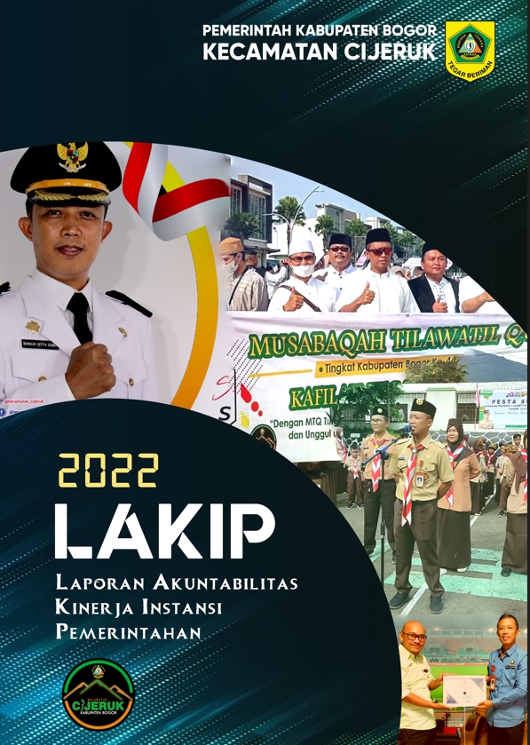 Laporan Akuntabilitas Kinerja Instansi Pemerintahan (LAKIP) Kecamatan Cijeruk Tahun 2022