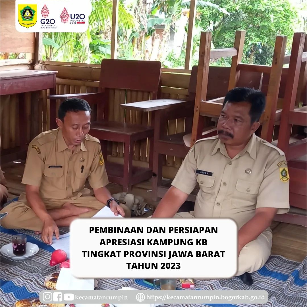 Pembinaan dan Persiapan Apresiasi Kampung KB Tingkat Provinsi Jawa Barat Tahun 2023