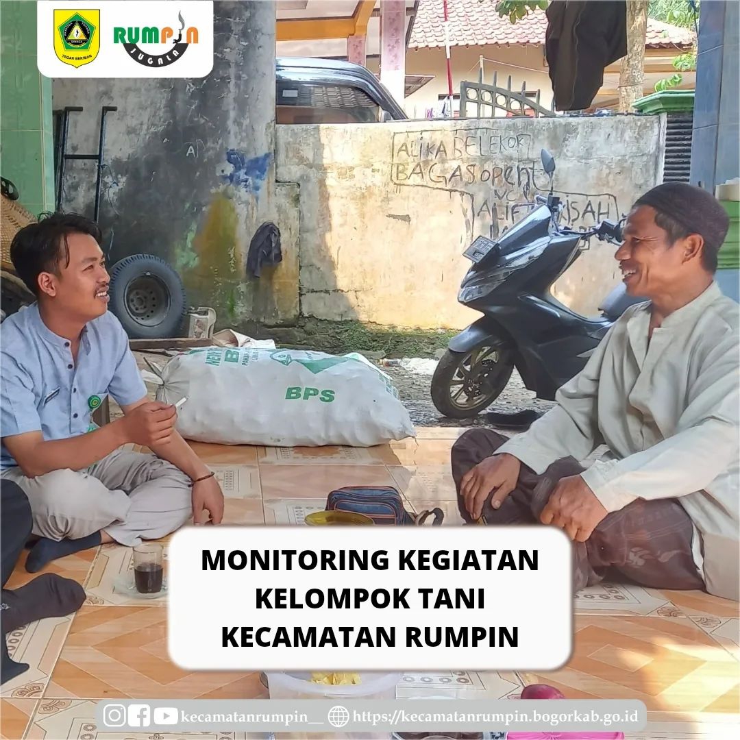 Monitoring Kegiatan Kelompok Tani Kecamatan Rumpin
